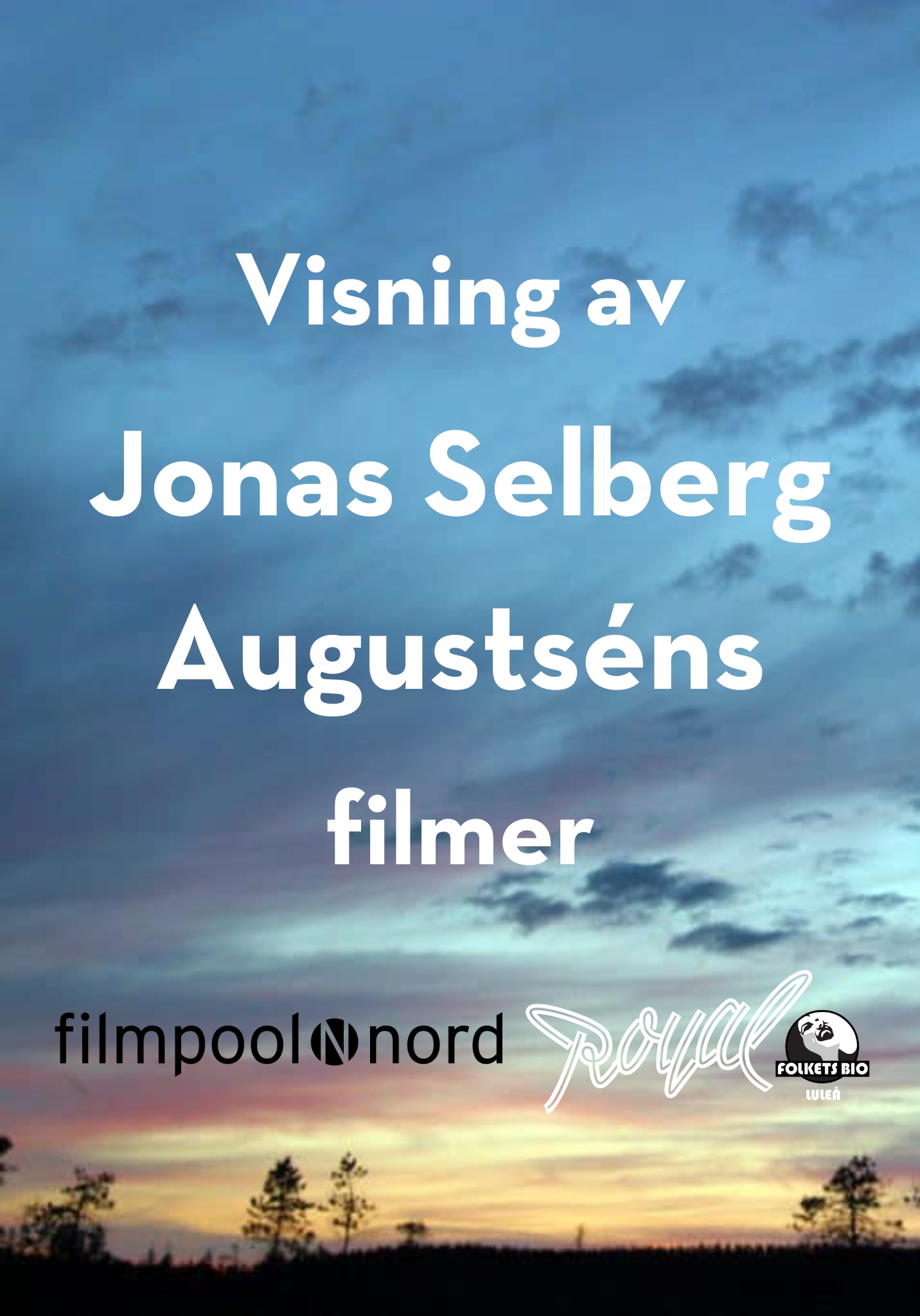 Affisch: En kväll att hedra Jonas Selberg Augustsén